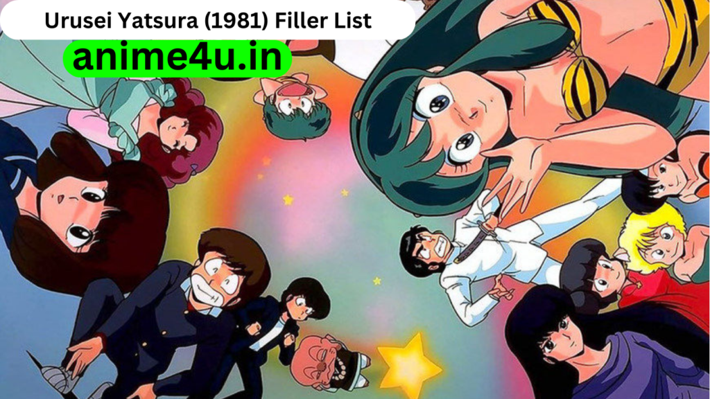 Urusei Yatsura (1981) Filler List