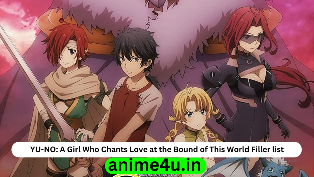 YU-NO: A Girl Who Chants Love at the Bound of This World Filler List