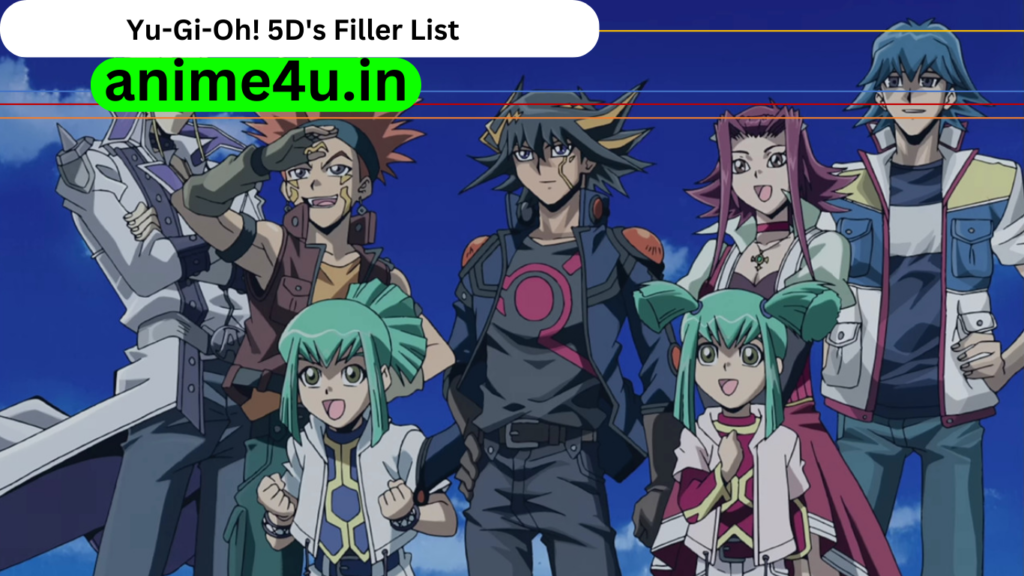 Yu-Gi-Oh! 5D's Filler List