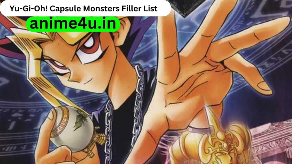 Yu-Gi-Oh! Duel Monsters Filler List